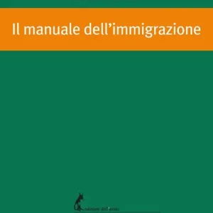 Bestseller Il manuale dell’immigrazione