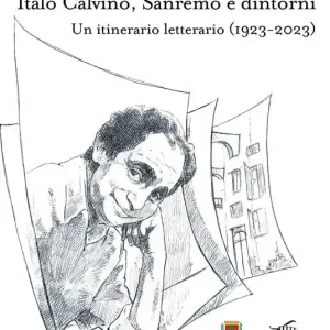 Soddisfatti O Rimborsati Italo Calvino, Sanremo e dintorni. Un itinerario letterario (1923-2023)