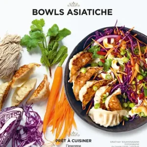 Bowls asiatiche. Ediz. a colori Esclusivo