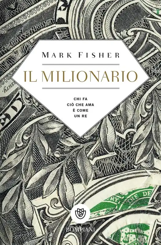 Occasione Il milionario. Chi fa ciò che ama è come un re