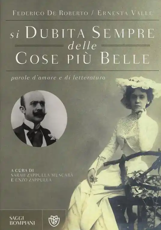 «Si dubita sempre delle cose più belle». Parole d‘amore e di letteratura Ordina Subito