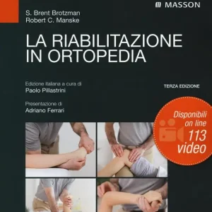 La riabilitazione in ortopedia Subito Disponibile