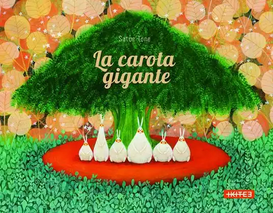 La carota gigante. Ediz. illustrata Compra Online