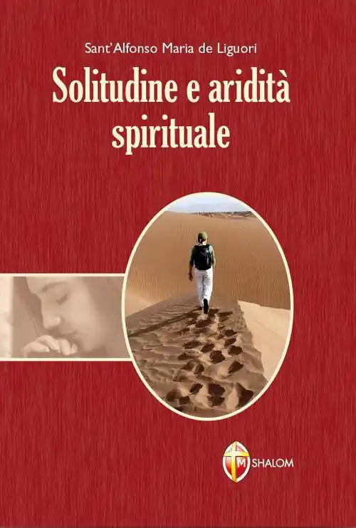 Solitudine e aridità spirituale Reso Gratuito