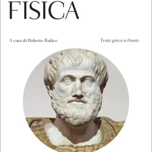 La fisica. Testo greco a fronte Vendita Finale