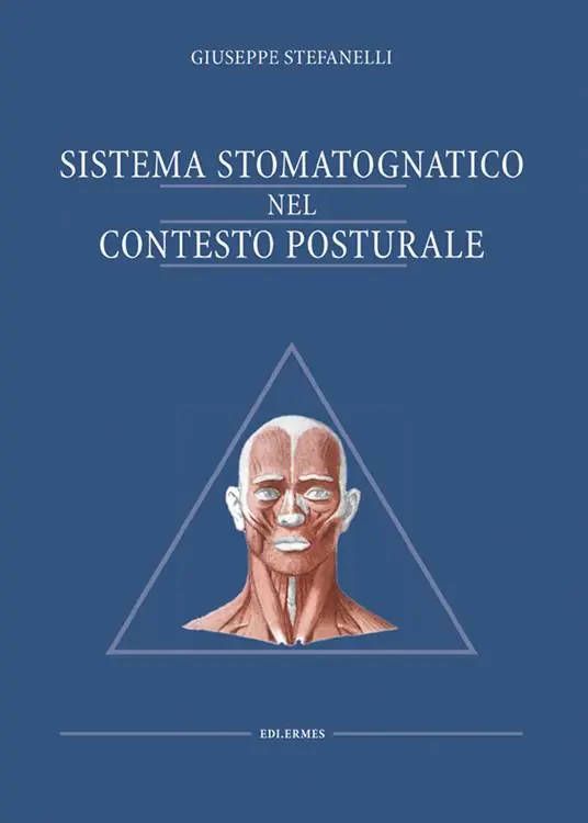 Subito Disponibile Sistema stomatognatico nel contesto posturale