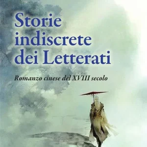 Storie indiscrete dei letterati cinesi Compra Online