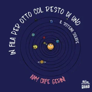 In fila per otto col resto di uno. Il Sistema Solare. Ediz. a colori Di Tendenza