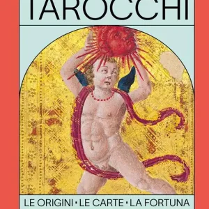 Più Venduto Tarocchi. Le origini, le carte, la fortuna. Ediz. italiana e inglese