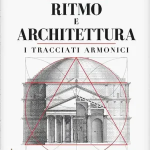 Ritmo e architettura. I tracciati armonici Affare