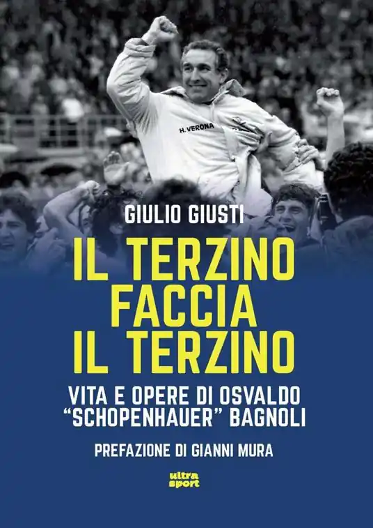 Prezzo Ridotto Il terzino faccia il terzino. Vita e opere di Osvaldo «Schopenhauer» Bagnoli
