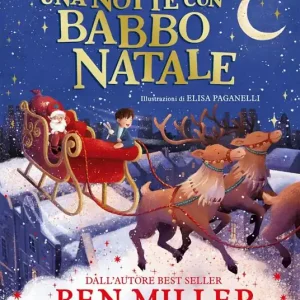 Must-Have Una notte con Babbo Natale. Ediz. a colori