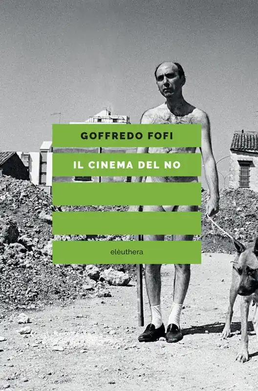 Il cinema del no Must-Have