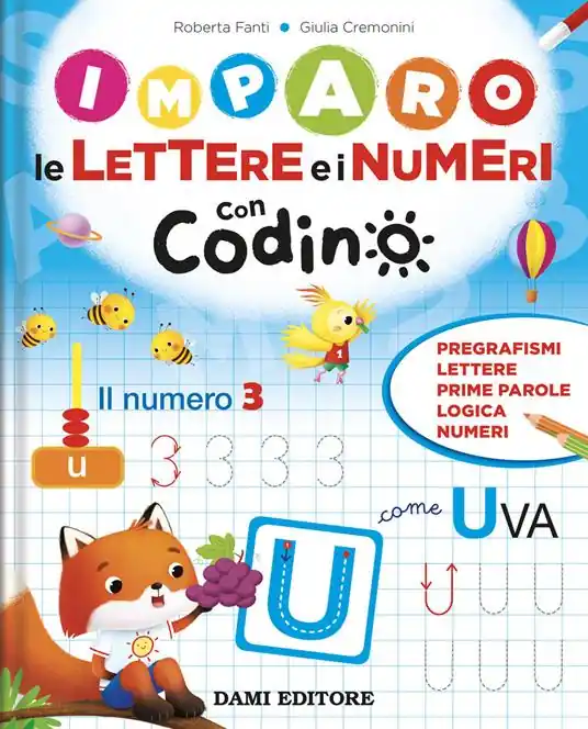 Ultime Pezzi Imparo le lettere e i numeri con Codino. Ediz. a colori