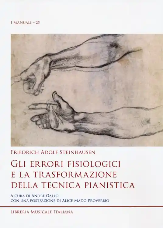 Gli errori fisiologici e la trasformazione della tecnica pianistica Esclusivo