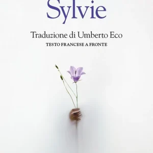 Sylvie. Testo francese a fronte Pagamento Sicuro