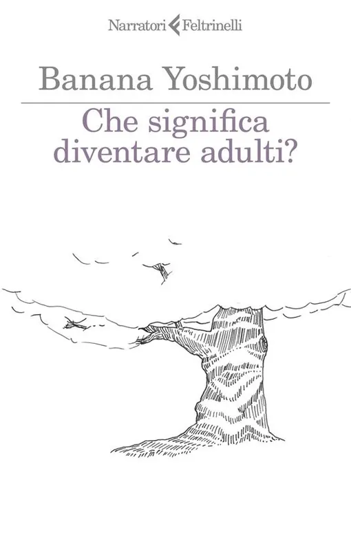 Che significa diventare adulti? Subito Disponibile