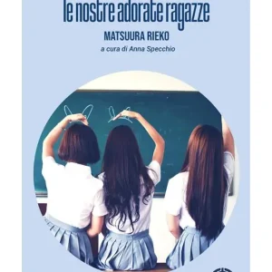 Esclusivo Le nostre adorate ragazze
