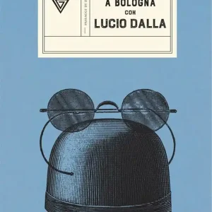 A Bologna con Lucio Dalla Ultima Occasione