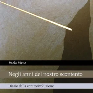 Compra Oggi Stesso Negli anni del nostro scontento. Diario della controrivoluzione