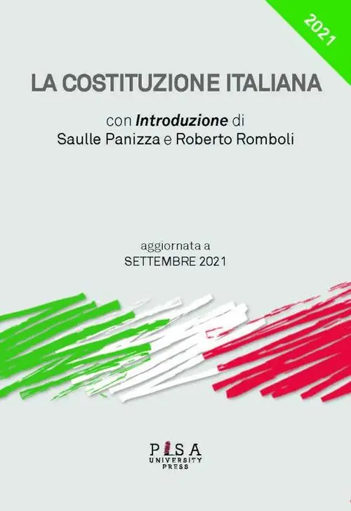 Di Tendenza La Costituzione italiana. Aggiornata a Settembre 2021