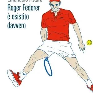 Roger Federer è esistito davvero Compra Adesso