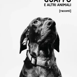 Miglior Prezzo Guappo e altri animali