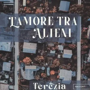 Occasione L‘ amore tra alieni