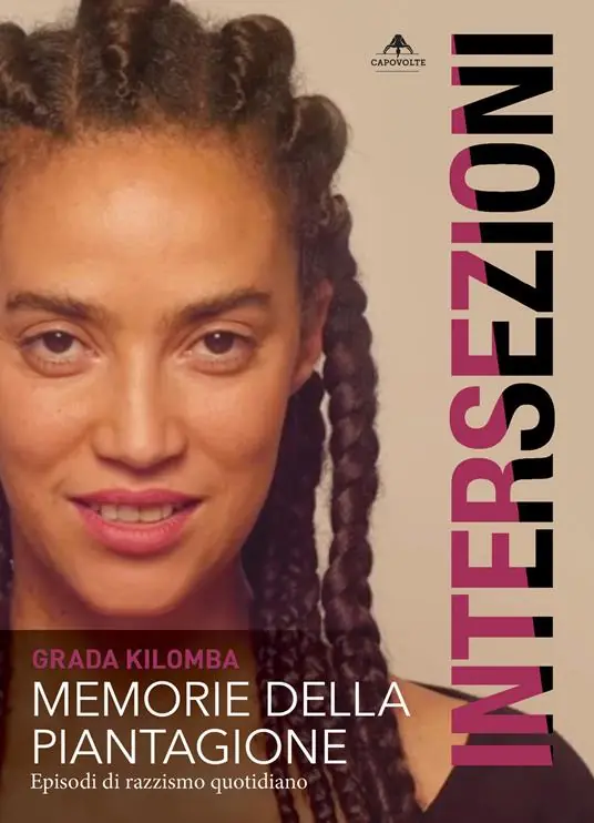 Saldi Memorie della piantagione. Episodi di razzismo quotidiano
