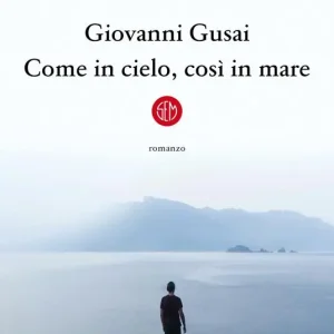 Spedito Oggi Come in cielo, così in mare