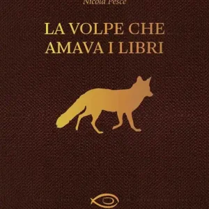 La volpe che amava i libri Prezzo Scontato