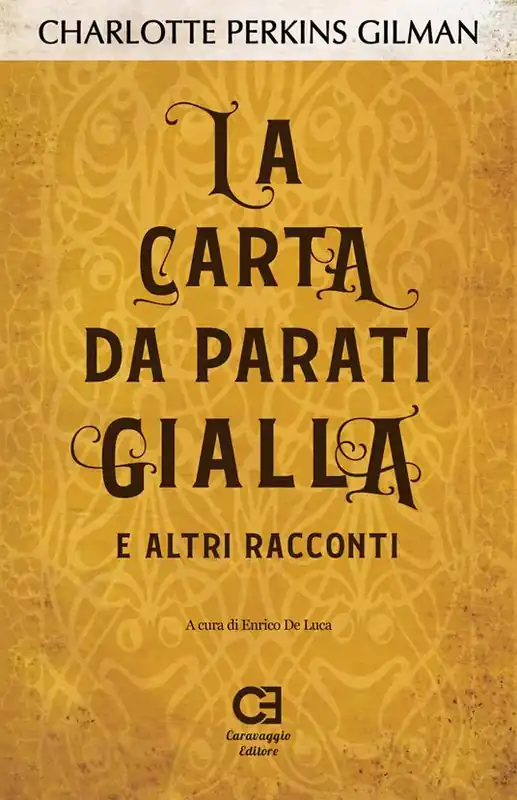 Promozione La carta da parati gialla e altri racconti