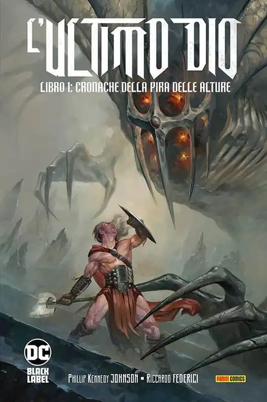 L‘ultimo Dio. Vol. 1 Cronache della pira delle alture Scelto Dai Clienti