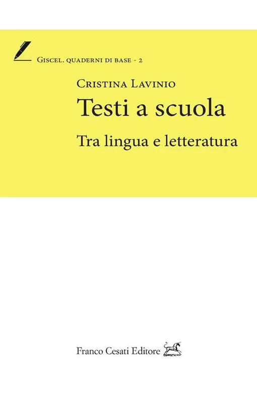 Popolare Testi a scuola. Tra lingua e letteratura