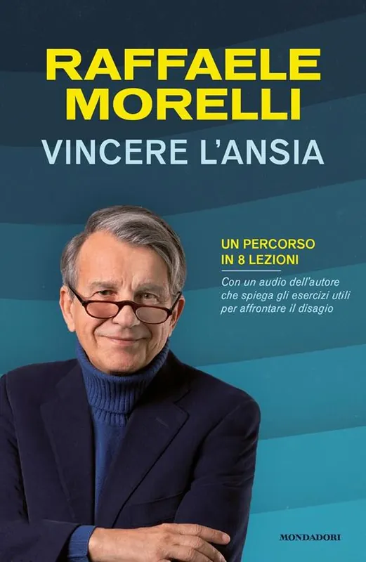 Vincere l‘ansia. Un percorso in 8 lezioni Prezzo Scontato