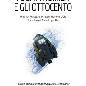 Più Venduto I quattromila e gli ottocento
