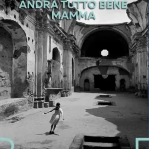 Promo Stagionale Andrà tutto bene, mamma