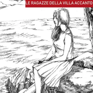 Le ragazze della villa accanto Prezzo Conveniente