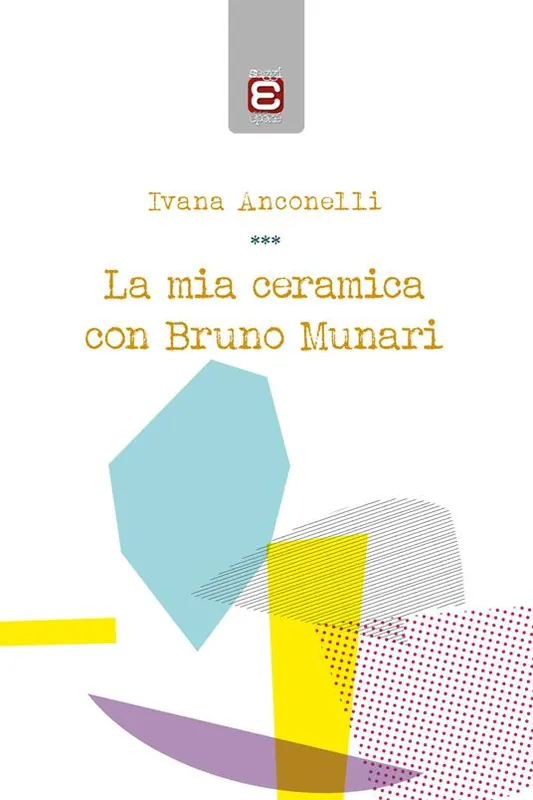 Prezzo Basso La mia ceramica con Bruno Munari