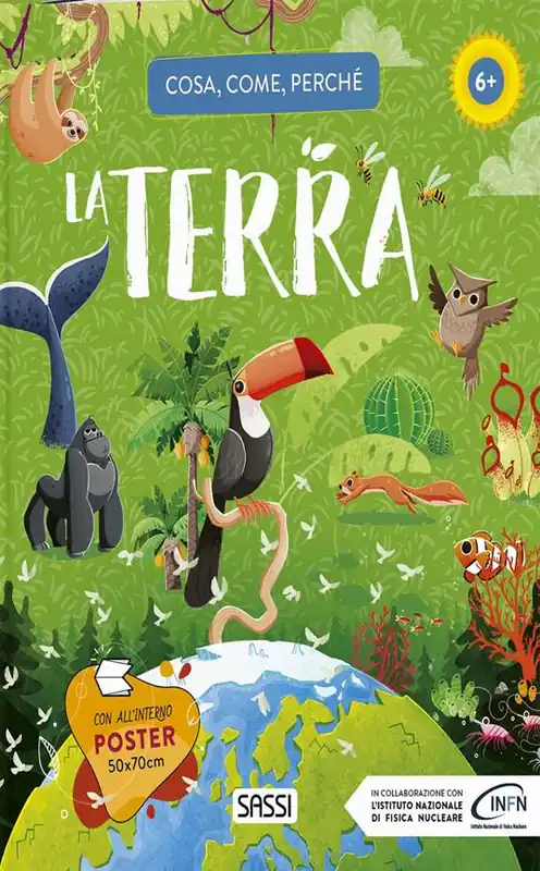Prezzo Ridotto La Terra. Cosa, come, perché. Ediz. a colori. Con Poster
