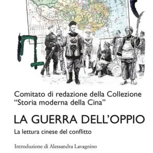 La guerra dell‘oppio. La lettura cinese del conflitto Reso Gratuito