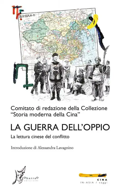 La guerra dell‘oppio. La lettura cinese del conflitto Reso Gratuito