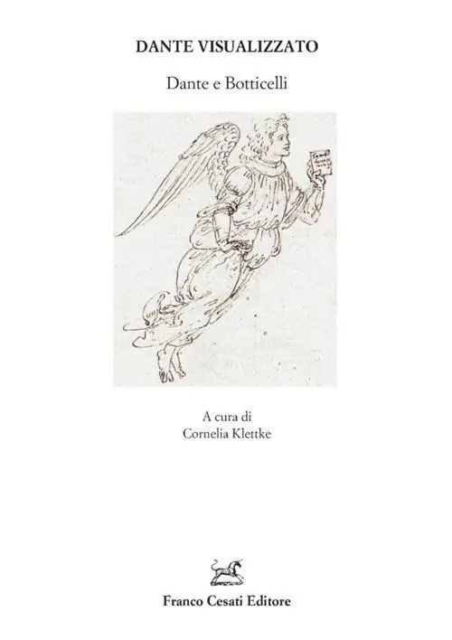 Dante visualizzato. Dante e Botticelli Quantità Limitata