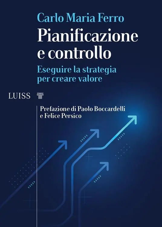 Pianificazione e controllo. Eseguire la strategia per creare valore A Buon Prezzo