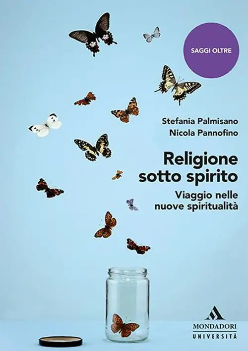 Religione sotto spirito. Viaggio nelle nuove spiritualità Occasione
