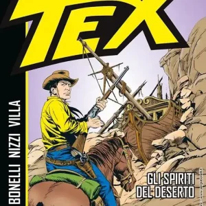 Tex. Gli spiriti del deserto Solo Oggi