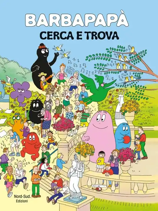 Non Perdere Barbapapà. Cerca e trova. Ediz. a colori