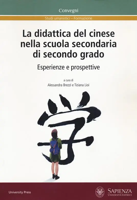 La didattica del cinese nella scuola secondaria di secondo grado. Esperienze e prospettive Spedizione Espresso