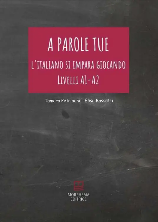 A parole tue. L‘Italiano si impara giocando. Livello A1 - A2 Prezzo Ridotto