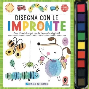 Disegna con le impronte. Crea i tuoi disegni con le impronte digitali. Ediz. a colori. Con gadget Offerta Lampo
